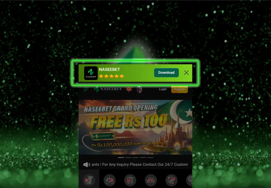 Screenshot of the Naseebet app displaying a download prompt with a highlighted green box, showcasing the app's five-star rating. The prompt includes a 'Download' button and an option to close the prompt. Below, the app's banner advertises a grand opening offer with a free Rs 100 bonus. The background features a green sparkling design.