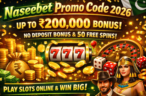 Promotional banner showcasing the Naseebet promo code 2026 with up to ₹200,000 bonus, no deposit bonus, 50 free spins, slot machine graphics, roulette, and casino characters in a gold-themed design.